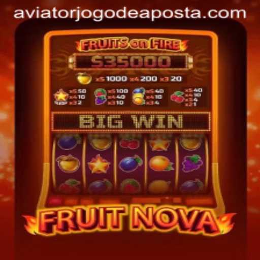 Exploring FruitNova and Aviator Jogo de Aposta