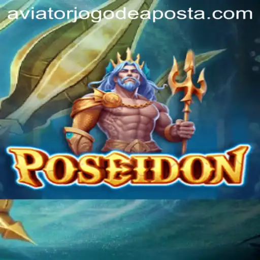 Exploring 'Poseidon': A Dive into the World of Aviator Jogo de Aposta