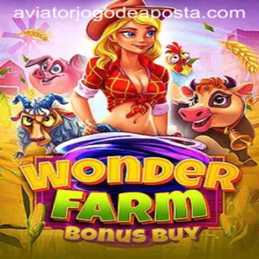 Exploring the Wonders of WonderFarmBonusBuy and Aviator Jogo de Aposta